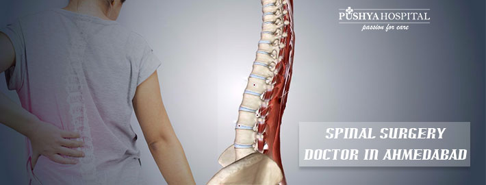 In Which Cases Should I Seek Spinal Surgery Doctor in Ahmedabad?