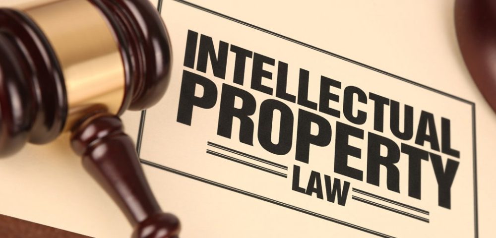 Need to Have An IP (Intellectual Property) Lawyer on Your Side?